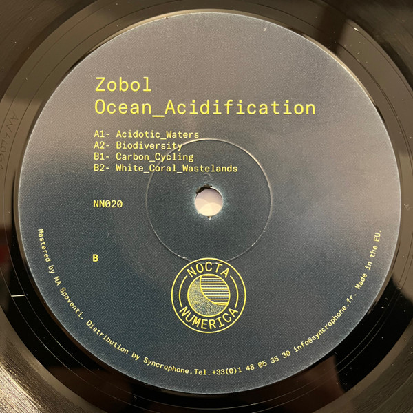 Zobol - Ocean Acidification | Nocta Numerica Records (NN020) - 3 Zobol - Ocean Acidification | Nocta Numerica Records (NN020) - 3