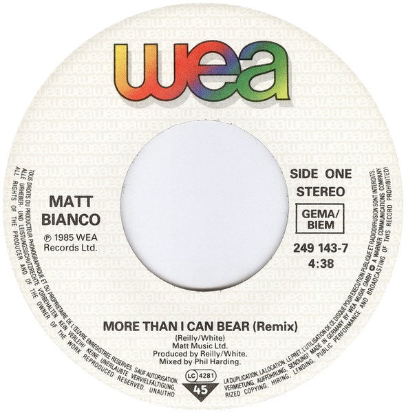 Matt Bianco - More Than I Can Bear (Remix) | WEA (249 143-7) - 3 Matt Bianco - More Than I Can Bear (Remix) | WEA (249 143-7) - 3