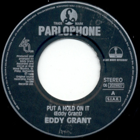 Eddy Grant - Put A Hold On It | Parlophone (06 2029807) - 3