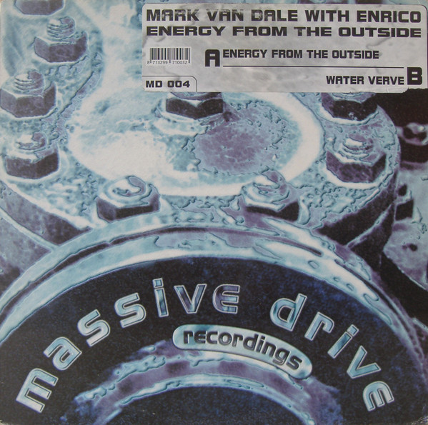 Mark Van Dale With Enrico - Energy From The Outside | Massive Drive Recordings (MD 004)