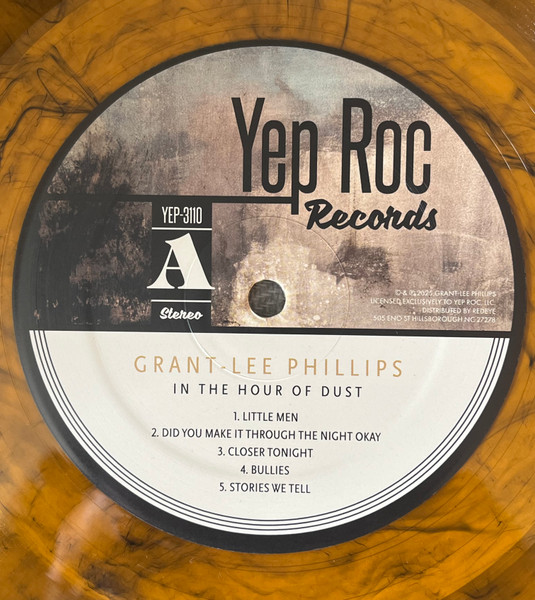 Grant Lee Phillips - In The Hour Of Dust | Yep Roc Records (YEP-3110) - 3 Grant Lee Phillips - In The Hour Of Dust | Yep Roc Records (YEP-3110) - 3