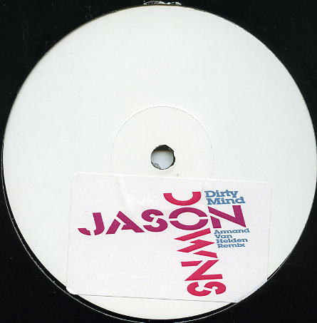 Jason Downs - Dirty Mind | Jive (82876 60531 1)