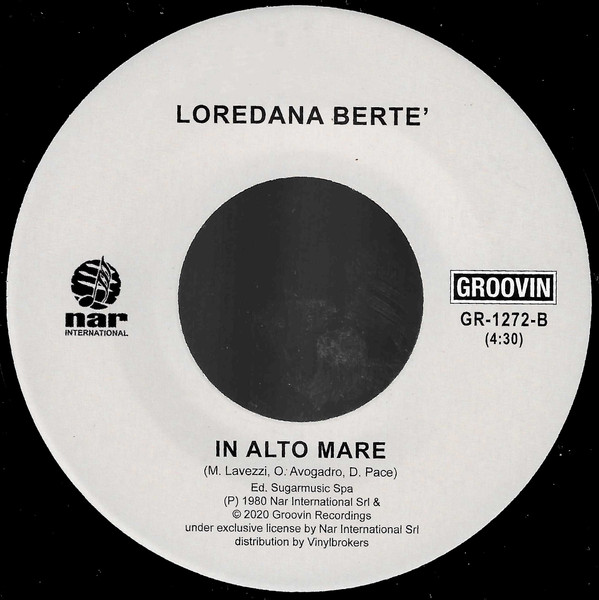Loredana Bertè - E La Luna Bussò / In Alto Mare | Groovin Recordings (GR-1272) - 3 Loredana Bertè - E La Luna Bussò / In Alto Mare | Groovin Recordings (GR-1272) - 3