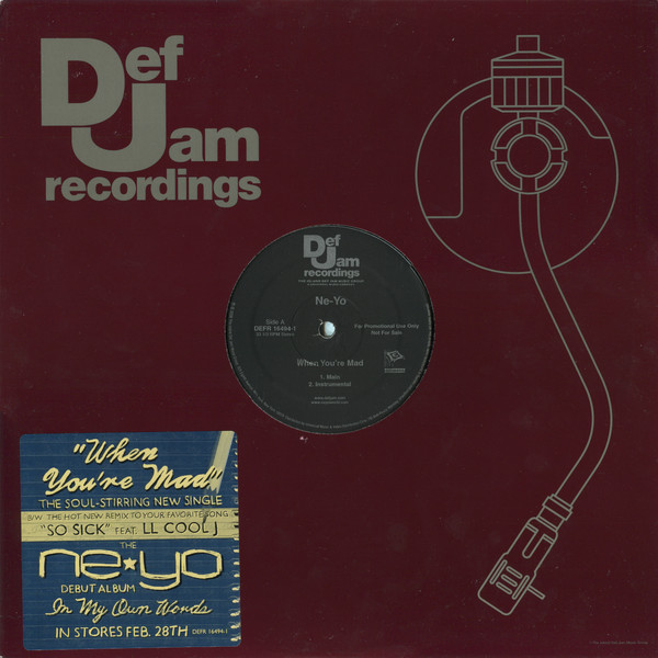 Ne-Yo - When You're Mad | Def Jam Recordings (DEFR 16494-1) - main Ne-Yo - When You're Mad | Def Jam Recordings (DEFR 16494-1) - main