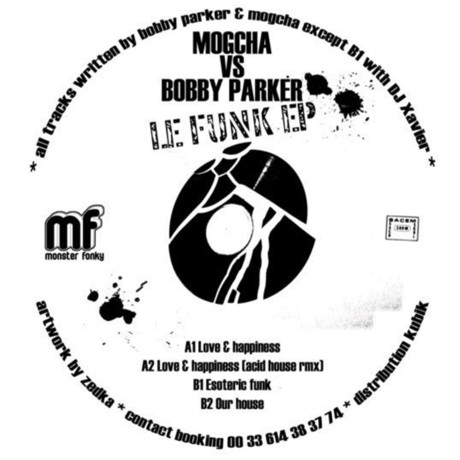 Mogcha VS Bobby Parker - Le Funk EP | Monster Fonky (MF02) Mogcha VS Bobby Parker - Le Funk EP | Monster Fonky (MF02)