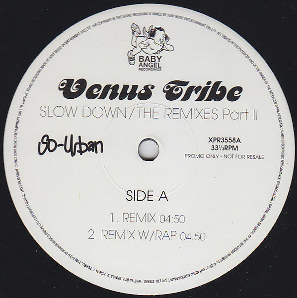 Venus Tribe - Slow Down (The Remixes Part II) | So-Urban (XPR3558)