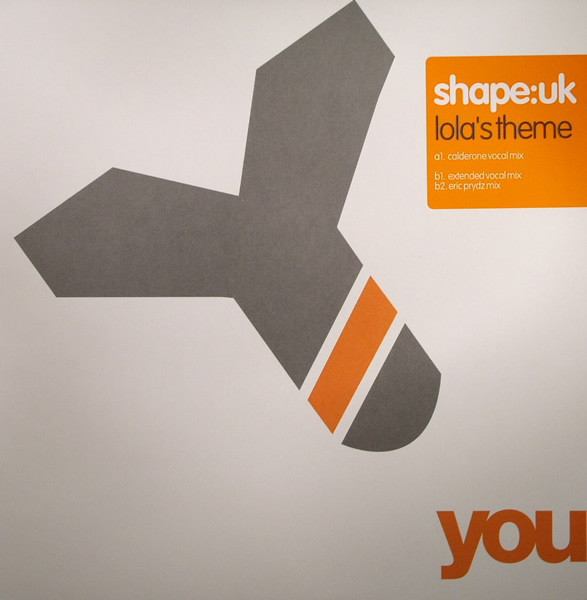 Shapeshifters - Lola's Theme | You (YOU 022-6) - 2 Shapeshifters - Lola's Theme | You (YOU 022-6) - 2