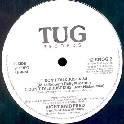 Right Said Fred - Don't Talk Just Kiss | Tug Records (12 SNOG 2) - 4 Right Said Fred - Don't Talk Just Kiss | Tug Records (12 SNOG 2) - 4