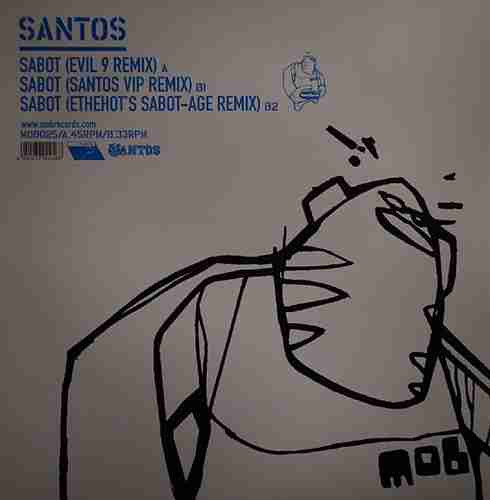 Santos - Sabot (Remixes) | Mob Records (MOB025) - main