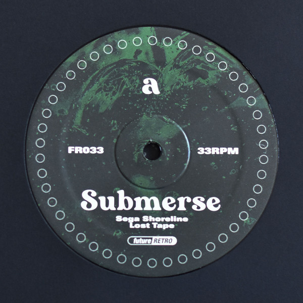 Submerse - FR033 | Future Retro London (FR033)