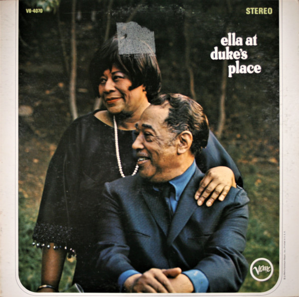 Ella Fitzgerald And Duke Ellington - Ella At Duke's Place | Verve Records (V6-4070) - main Ella Fitzgerald And Duke Ellington - Ella At Duke's Place | Verve Records (V6-4070) - main