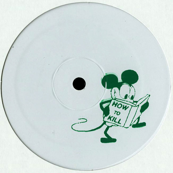 Various - How To Kill 004 | How To Kill Records (HTK004)