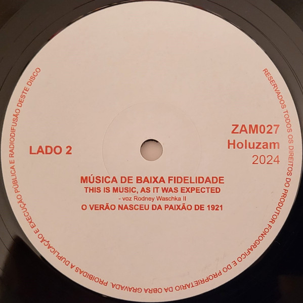 Tózé Ferreira - Música De Baixa Fidelidade | Holuzam (ZAM027) - 4 Tózé Ferreira - Música De Baixa Fidelidade | Holuzam (ZAM027) - 4