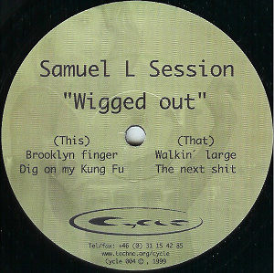 Samuel L Session - Wigged Out | Cycle (CYCLE 004) - main