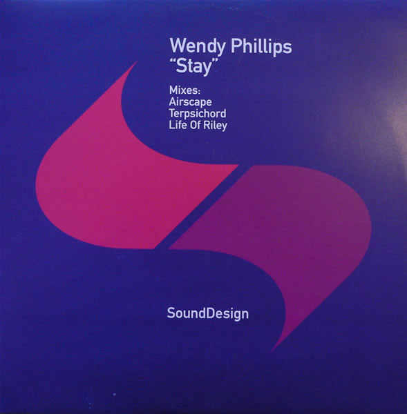 Wendy Phillips - Stay | Sound Design (SDES04T)
