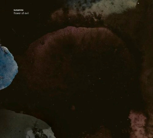 Susanna - Flower Of Evil | Rune Grammofon (RCD 2080)