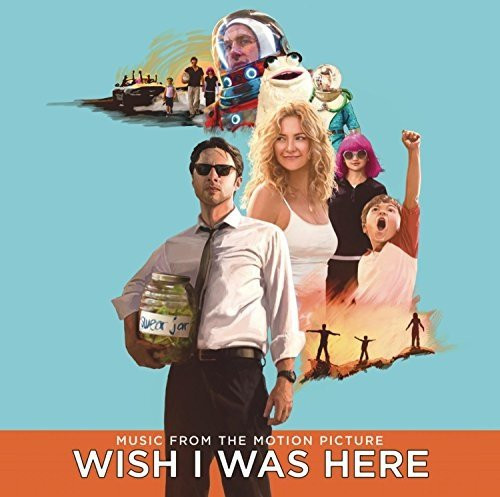 Various - Wish I Was Here (Music From The Motion Picture) | Columbia (88843091832)