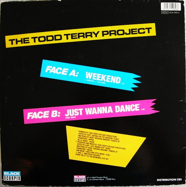 The Todd Terry Project - Weekend / Just Wanna Dance | Black Scorpio (SCM 12.82-6) - 2 The Todd Terry Project - Weekend / Just Wanna Dance | Black Scorpio (SCM 12.82-6) - 2