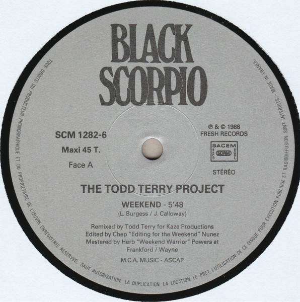 The Todd Terry Project - Weekend / Just Wanna Dance | Black Scorpio (SCM 12.82-6) - 3 The Todd Terry Project - Weekend / Just Wanna Dance | Black Scorpio (SCM 12.82-6) - 3