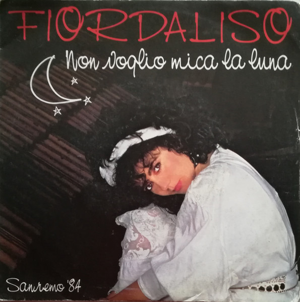 Fiordaliso - Non Voglio Mica La Luna | Durium (LDAI 8178)