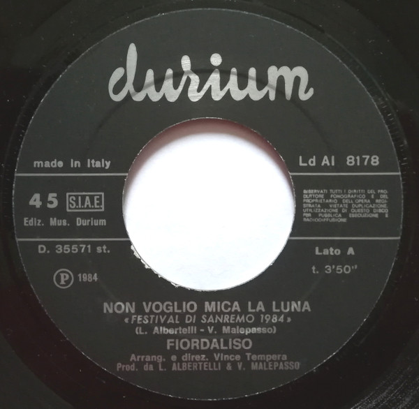 Fiordaliso - Non Voglio Mica La Luna | Durium (LDAI 8178) - 3