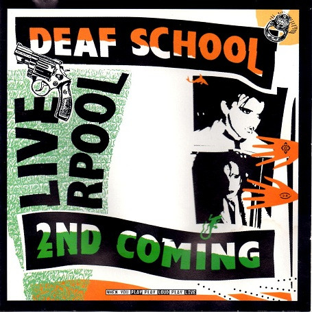 Deaf School - 2nd Coming : Liverpool '88 | Demon Records (FIEND 135) - main