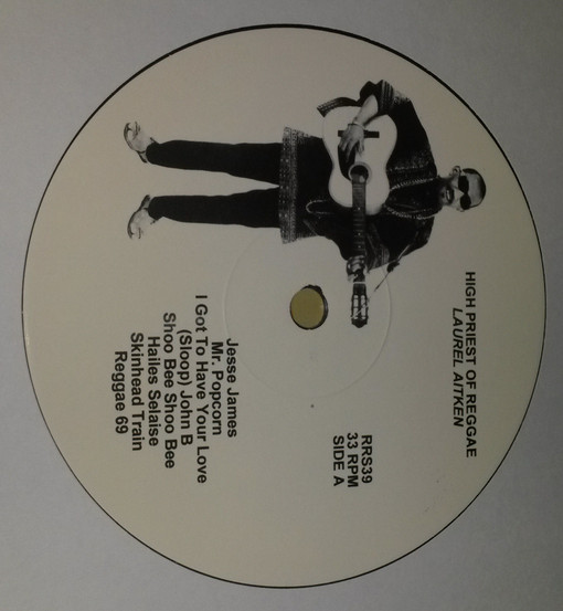 Laurel Aitken - The High Priest Of Reggae | Radiation Reissues (RRS39) - 3
