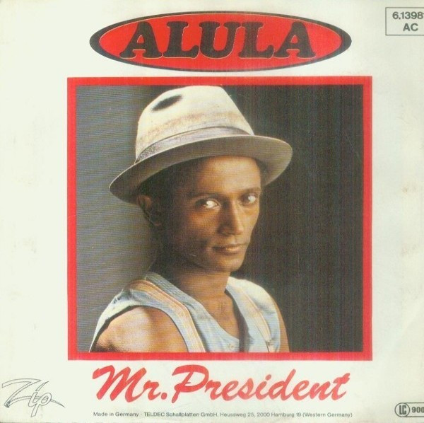 Alula - Mr. President | Zip (6.13 981) - 2