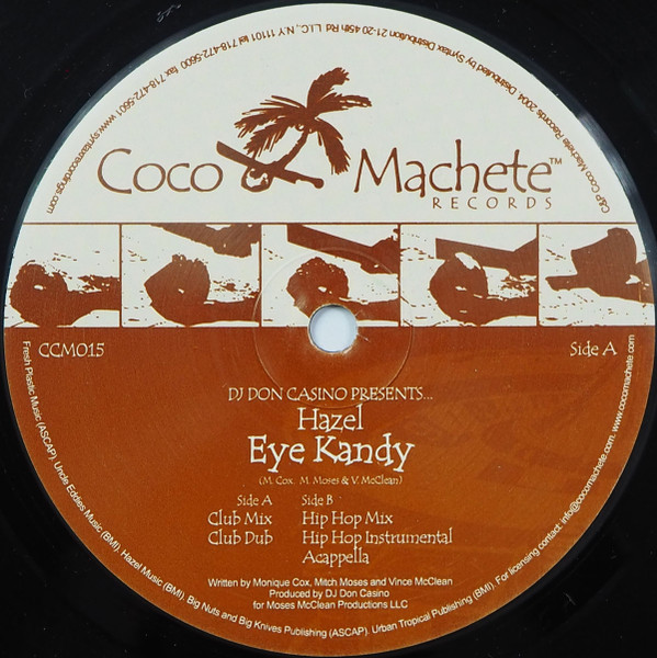 DJ Don Casino Presents Hazel - Eye Kandy | Coco Machete Records (CCM015)