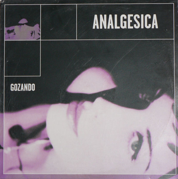 Analgesica - Gozando | Boy Records (BOY-602)