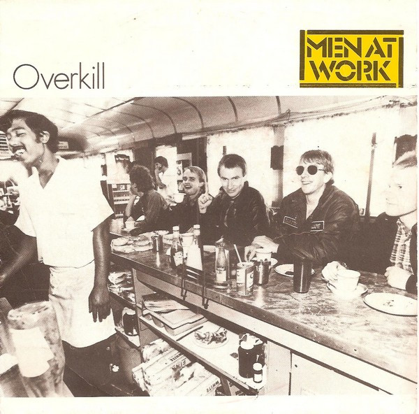 Men At Work - Overkill | CBS (CBSA 3220)