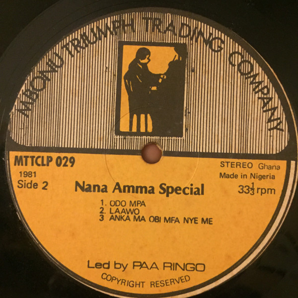 Paa Ringo & His Adehyee Professional Band Of Ghana - Nana Amma Special | Mbonu Triumph Trading Company (MTTCLP 029) - 4 Paa Ringo & His Adehyee Professional Band Of Ghana - Nana Amma Special | Mbonu Triumph Trading Company (MTTCLP 029) - 4