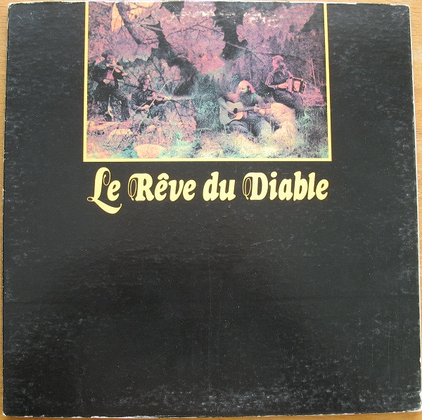 Le Rêve Du Diable - Le Rêve Du Diable | Le Tamanoir (TAM-27001)