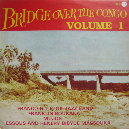 Various - Bridge Over The Congo | Serengeti (SER 101) - main