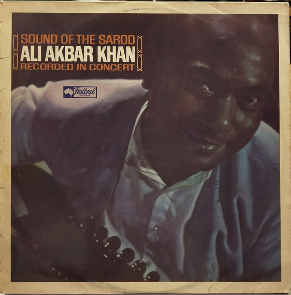 Ali Akbar Khan - Sound Of The Sarod | Festival Records (SFL-932.001)