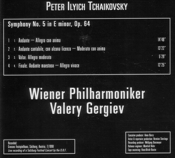 Pyotr Ilyich Tchaikovsky - Wiener Philharmoniker , Valery Gergiev - Symphony No. 5 | Philips (462 905-2) - 3