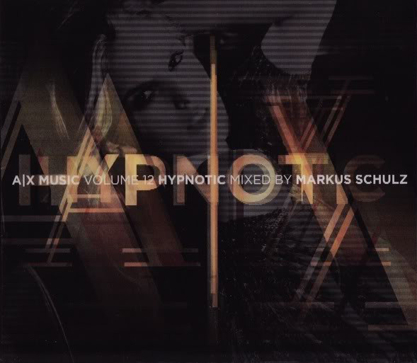 Markus Schulz - A|X Music Volume 12 Hypnotic | A|X Music (none)