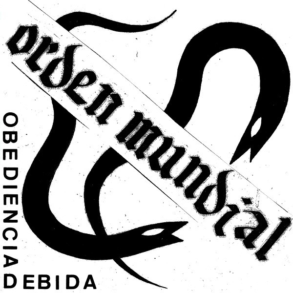 Orden Mundial - Obediencia Debida LP | La Vida Es Un Mus (MUS84) - main