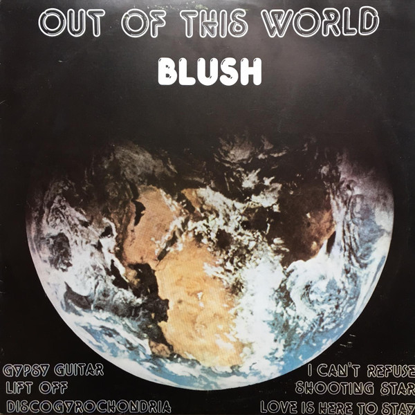 Blush - Out Of This World | Da Nova (10.001)