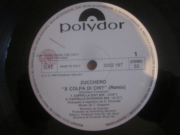 Zucchero - X Colpa Di Chi? (Remix) | Polydor (5002 187)