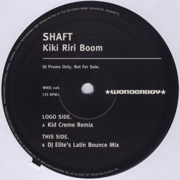 Shaft - Kiki Riri Boom | Wonderboy (WBDJ 026) - 2