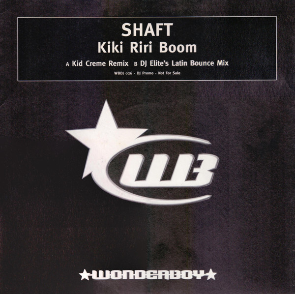Shaft - Kiki Riri Boom | Wonderboy (WBDJ 026) - main