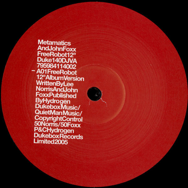 Metamatics & John Foxx - Free Robot | Hydrogen Dukebox (DUKE 140DJV) - 3 Metamatics & John Foxx - Free Robot | Hydrogen Dukebox (DUKE 140DJV) - 3