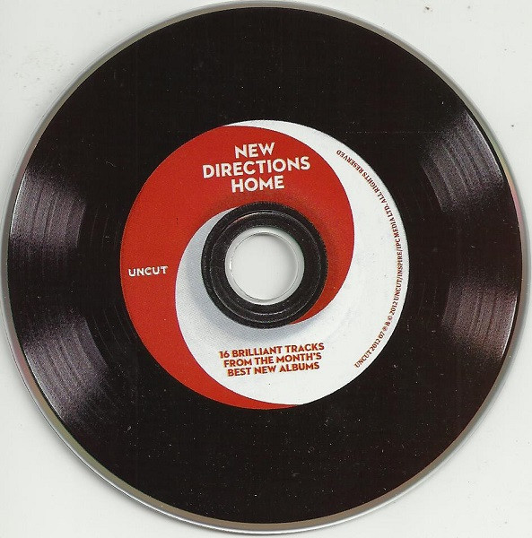 Various - New Directions Home (16 Brilliant Tracks From The Month's Best New Albums) | Uncut (UNCUT 2012 07) - 3 Various - New Directions Home (16 Brilliant Tracks From The Month's Best New Albums) | Uncut (UNCUT 2012 07) - 3
