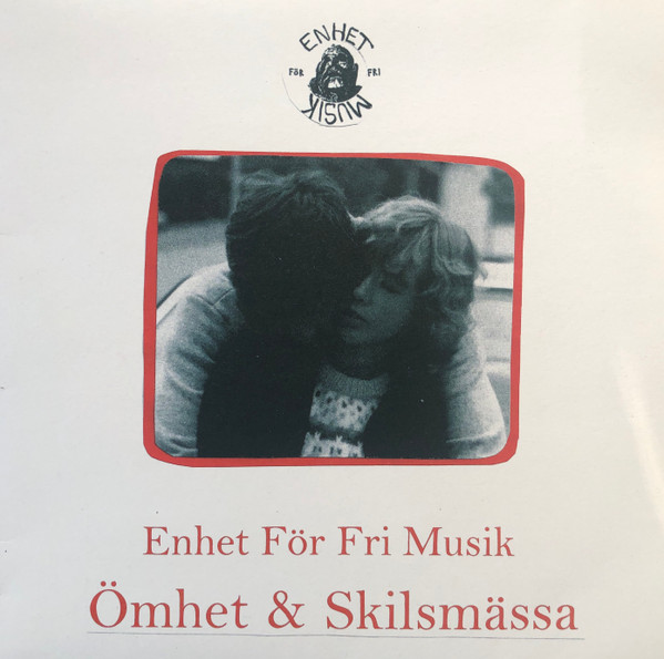 Enhet För Fri Musik - Ömhet & Skilsmässa | Discreet Music (03) - main