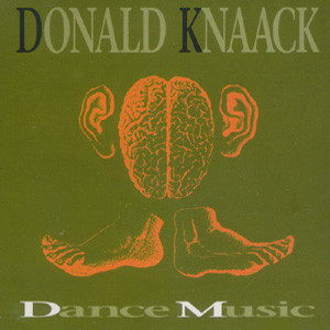 Donald Knaack - Dance Music | RRRecords (RRR-CD-16)