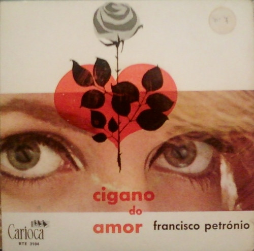 Francisco Petrônio - Cigano Do Amor | Carioca (RTE 3104)