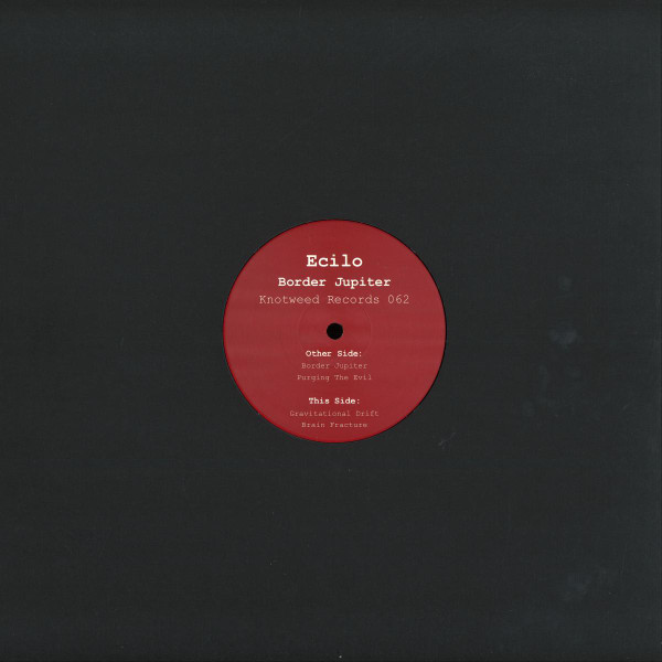 Ecilo - Border Jupiter E.P. | Knotweed Records (Knotweed Records 062) - 3 Ecilo - Border Jupiter E.P. | Knotweed Records (Knotweed Records 062) - 3