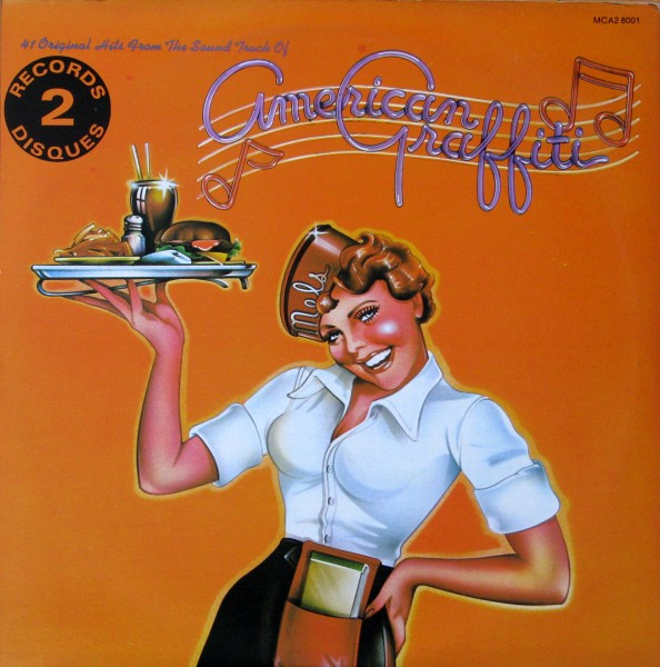 Various - 41 Original Hits From The Sound Track Of American Graffiti | MCA Records (MCA2-8001)