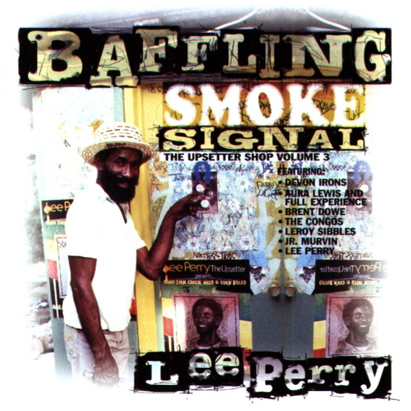 Lee Perry - Baffling Smoke Signal (The Upsetter Shop Volume 3) | Heartbeat Records (HBCD 7752)